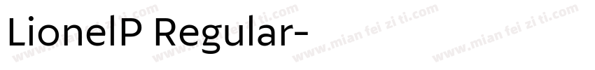 LionelP Regular字体转换